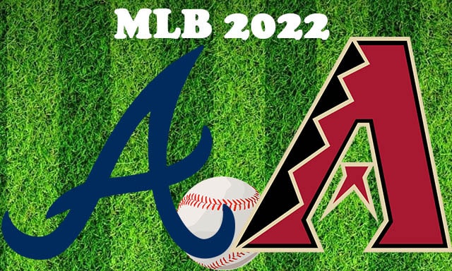 Atlanta Braves vs Arizona Diamondbacks May 31 2022 MLB Full Game Replay