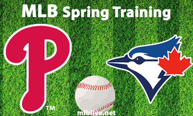 Philadelphia Phillies vs Toronto Blue Jays Full Game Replay Mar 5, 2023 MLB Spring Training