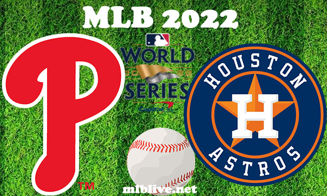 Philadelphia Phillies vs Houston Astros Game 2 2022 MLB Full Game Replay World Series