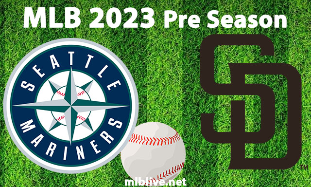 Seattle Mariners vs San Diego Padres Full Game Replay Feb 24, 2022 MLB Spring Training