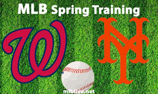 Washington Nationals vs New York Mets Full Game Replay Mar 3, 2023 MLB Spring Training