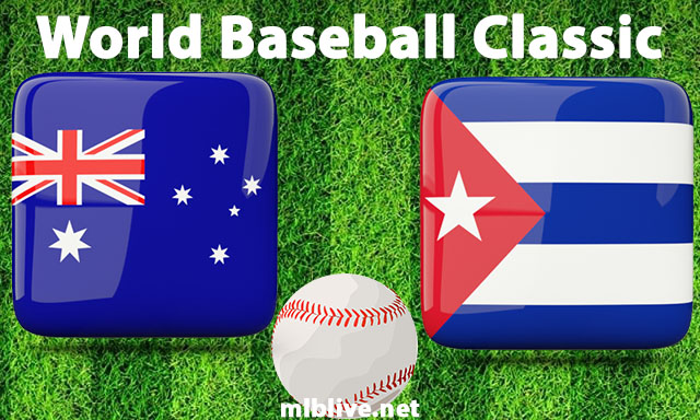 Australia vs Cuba Full Game Replay Mar 15, 2023 World Baseball Classic Quarter final