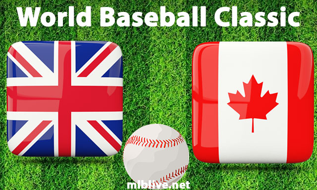 Great Britain vs Canada Full Game Replay Mar 12, 2023 World Baseball Classic
