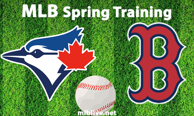 Toronto Blue Jays vs Boston Red Sox Full Game Replay Mar 10, 2023 MLB Spring Training