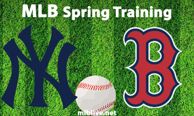 New York Yankees vs Boston Red Sox Full Game Replay Mar 12, 2023 MLB Spring Training