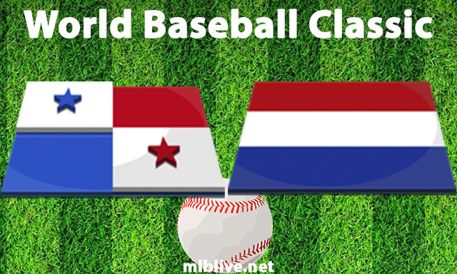Panama vs Netherlands Full Game Replay Mar 9, 2023 World Baseball Classic