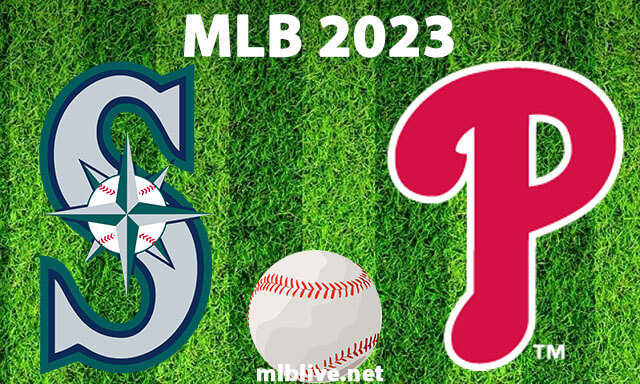 Seattle Mariners vs Philadelphia Phillies Full Game Replay Apr 25, 2023 MLB Season