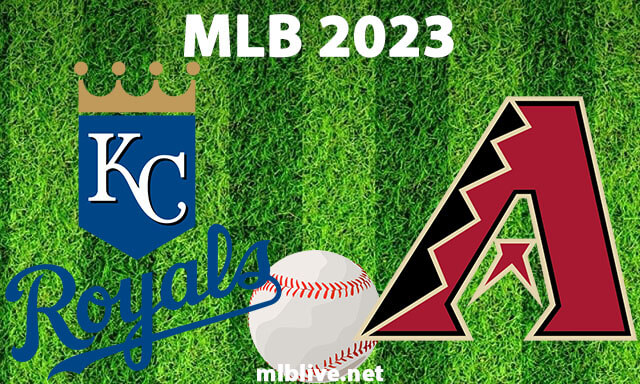 Kansas City Royals vs Arizona Diamondbacks Full Game Replay Apr 24, 2023 MLB Season