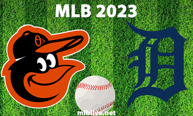 Baltimore Orioles vs Detroit Tigers Full Game Replay Apr 30, 2023 MLB