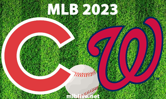 Chicago Cubs vs Washington Nationals Full Game Replay May 1, 2023 MLB