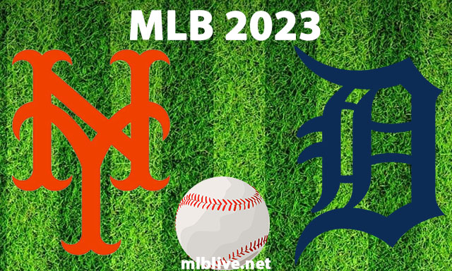 New York Mets vs Detroit Tigers Game 1 Full Game Replay May 3, 2023 MLB
