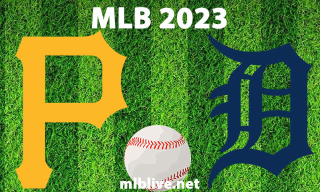 Pittsburgh Pirates vs Detroit Tigers Full Game Replay May 16, 2023 MLB