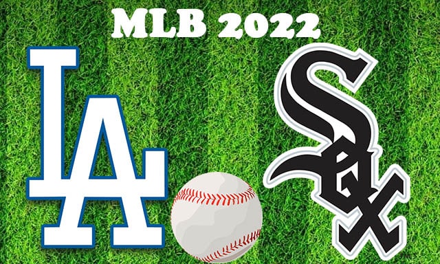 Los Angeles Dodgers vs Chicago White Sox June 7, 2022 MLB Full Game Replay
