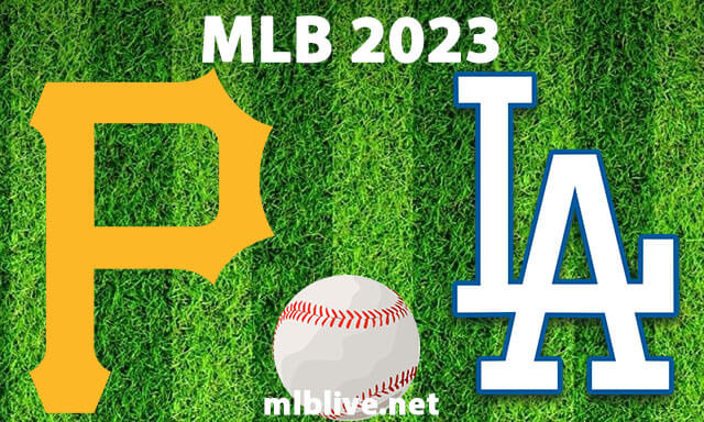 Pittsburgh Pirates vs Los Angeles Dodgers Full Game Replay July 6, 2023 MLB