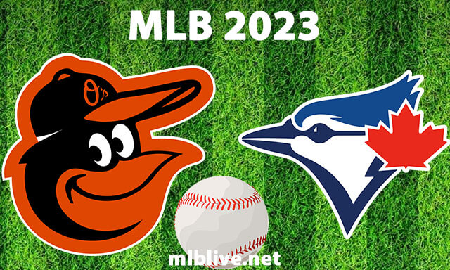 Baltimore Orioles vs Toronto Blue Jays Full Game Replay August 1, 2023 MLB
