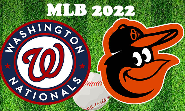 Washington Nationals vs Baltimore Orioles June 22, 2022 MLB Full Game Replay
