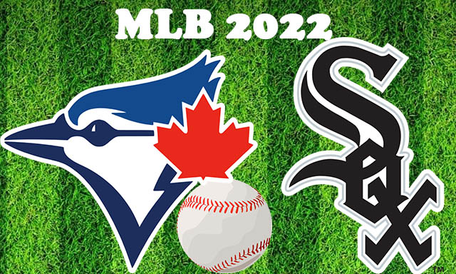 Toronto Blue Jays vs Chicago White Sox June 21, 2022 MLB Full Game Replay