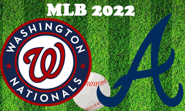 Washington Nationals vs Atlanta Braves July 10, 2022 MLB Full Game Replay