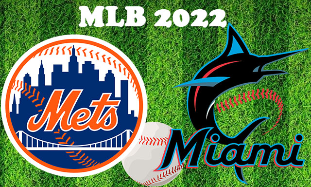 New York Mets vs Miami Marlins July 30, 2022 MLB Full Game Replay