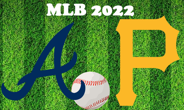 Atlanta Braves vs Pittsburgh Pirates August 22, 2022 MLB Full Game Replay