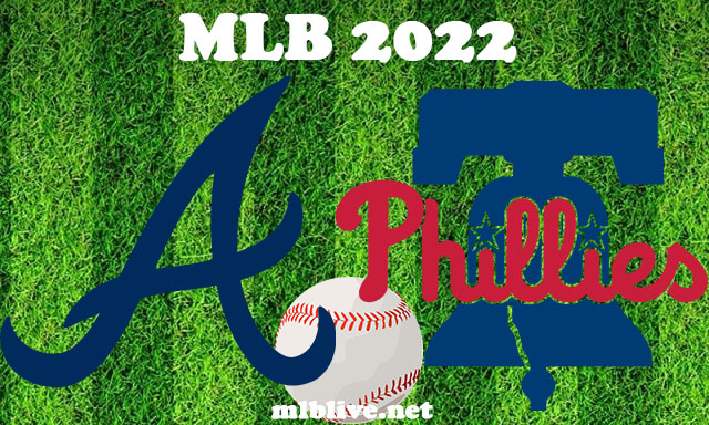 Atlanta Braves vs Philadelphia Phillies September 22, 2022 MLB Full Game Replay